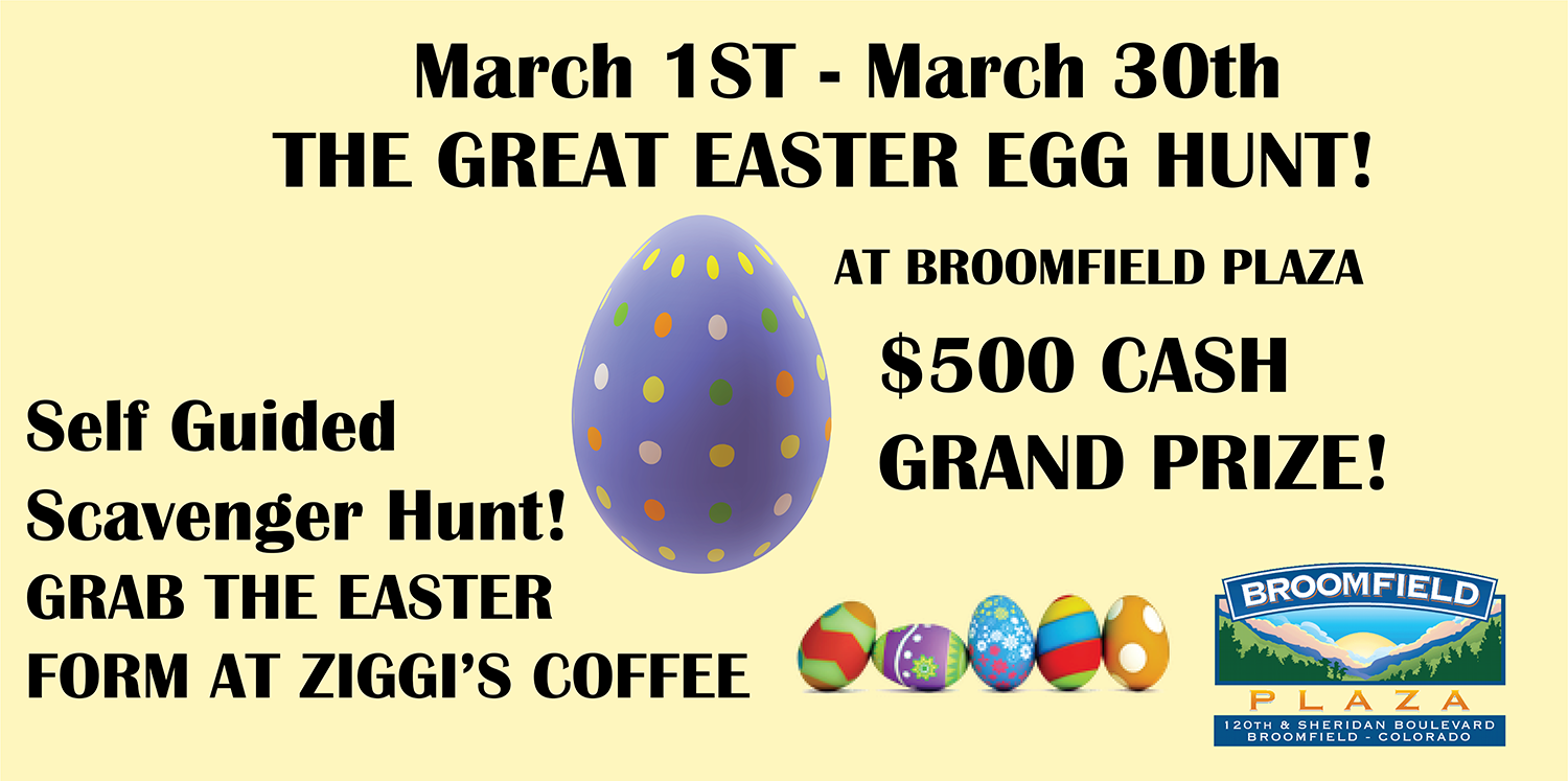 The Great Easter Egg Scavenger Hunt | Broomfield Plaza